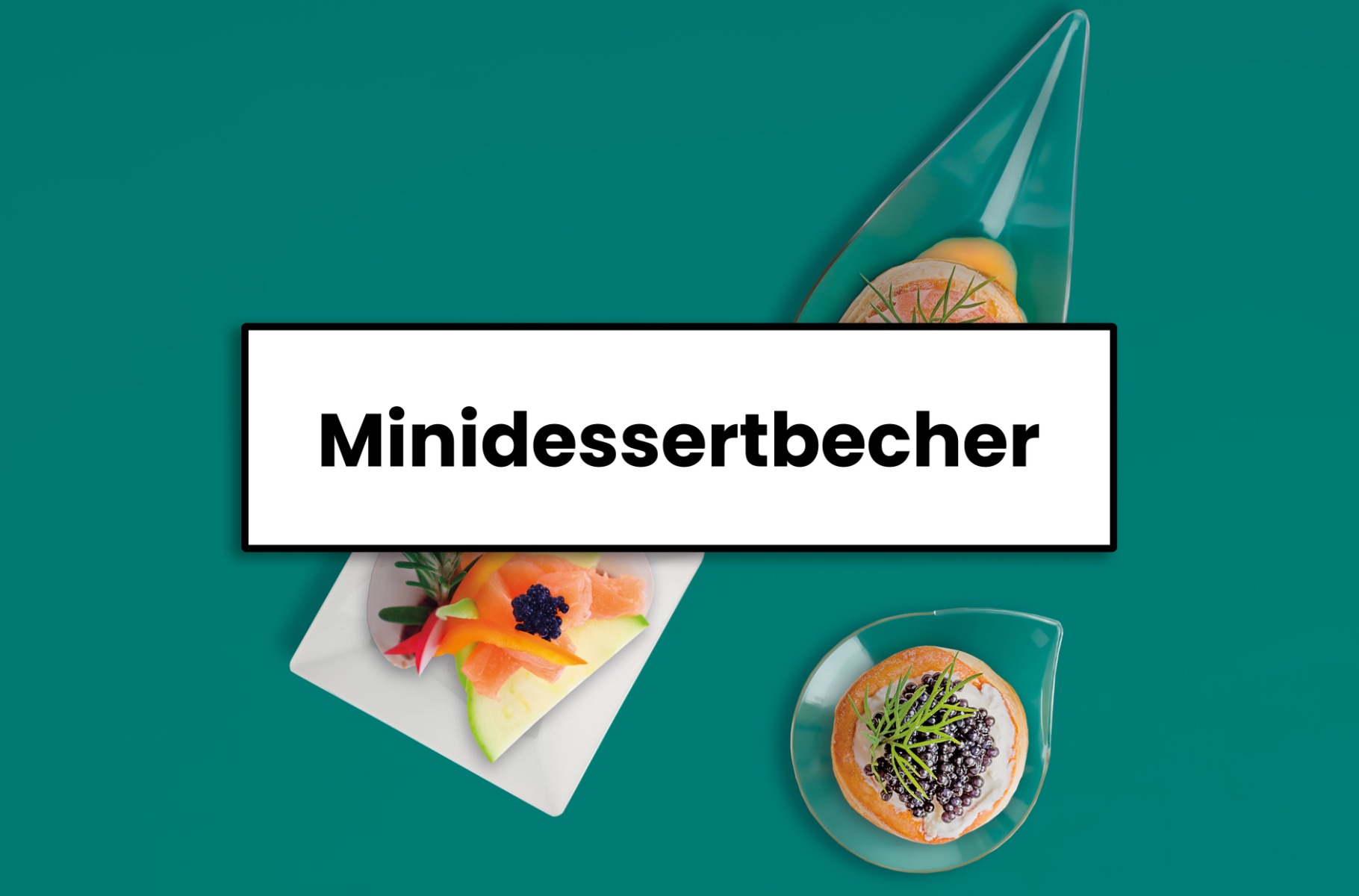 Minidessertbecher und Mignon